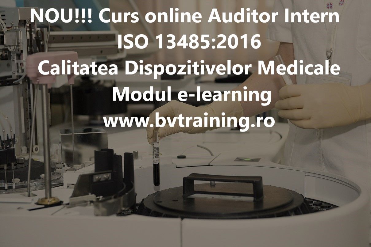 Auditul intern ISO 13485- Calitatea dispozitivelor medicale